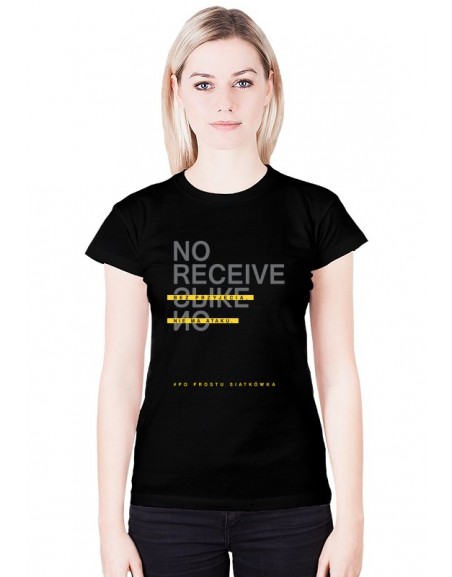 Koszulka No Receive No Spike